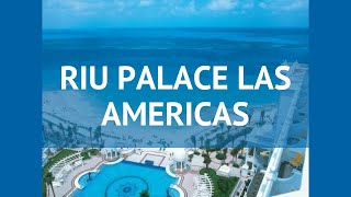 RIU PALACE LAS AMERICAS 5* Мексика Канкун обзор – отель РИУ ПАЛАС ЛАС АМЕРИКАС 5* Канкун видео обзор