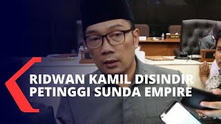 Disindir Ridwan Kamil, Petinggi Sunda Empire: Memalukan, Gubernur Kok Tidak Paham