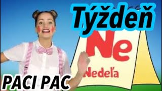 PACI PAC - Týždeň