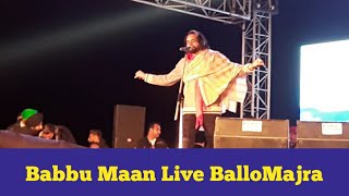 Highlights of Babbu Maan live at BalloMajra Mohali  07.02.2020