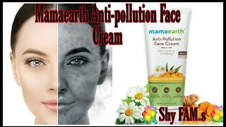 Mamaearth anti-pollution Face Cream / Shy FAM.s