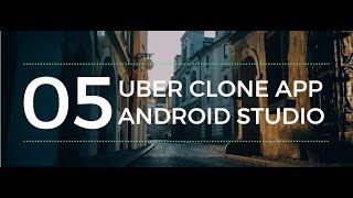 Create a car booking Uber clone app in Android Studio Part 5 (Connecting Firebase)