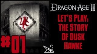 Let's Play Dragon Age 2 (Blind) #01 | The Story of Dusk Hawke