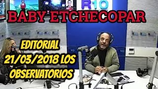 BABY ETCHECOPAR - EDITORIAL "LE TENGO MUCHO ASCO A ESTE PAÍS"