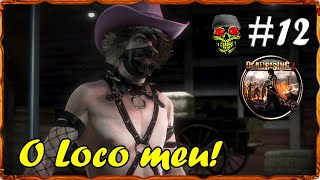 Um cara muito estranho ? DR3 ? 12