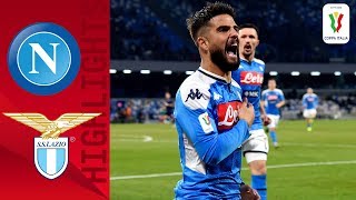Napoli 1-0 Lazio | Insigne guides Napoli past Lazio in quarter-final! | Quarter-final | Coppa Italia