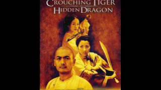 Crouching Tiger, Hidden Dragon OST #6 - To The South
