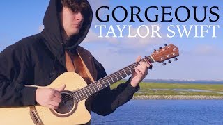 Taylor Swift - Gorgeous - Fingerstyle Guitar Cover