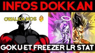 INFOS DOKKAN BATTLE : les stats de Goku et Freezer LR !