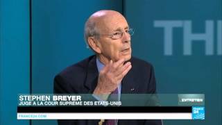 Stephen Breyer : "il faut interpréter la Constitution américaine"