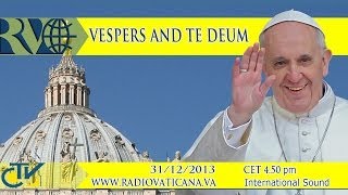 Celebration of the Vespers and the Te Deum