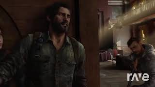 Radioactive Last Of Us - Xindiefreedom & The Last Of Us | RaveDJ