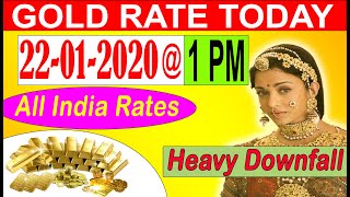 22 January 2020 @1 PM Today Gold Price In India, Today Gold Rate In Chennai,Mumbai,Delhi,Hyderabad
