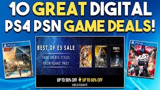 10 GREAT PS4 PSN Digital Game Deals NOW! PSN BEST of E3 Games SALE!