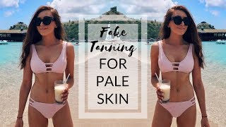 FAKE TANNING TIPS FOR PALE SKIN + MY TANNING ROUTINE