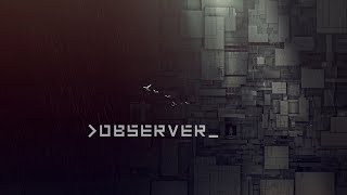 The Observer 2k Segundo Final  EVGA 1080 Ti SC2 GAMING