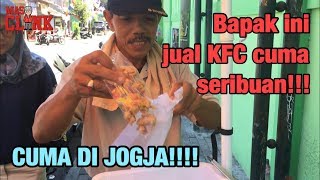 KFC INI HARGANYA CUMA SERIBU DOANG!!!