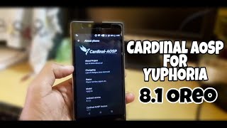Cardinal AOSP Rom For Yuphoria [Volte] Oreo