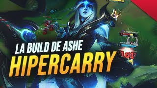 DOMINA LA LÍNEA CON ESTE PICK Y SU BUILD HIPERCARRY | ASHE ADC | League of Legends