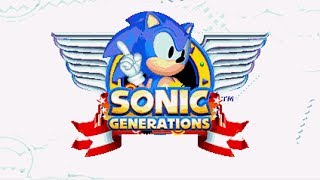 Sonic Mania: Big Classic Sonic Generations Mod *Releases*