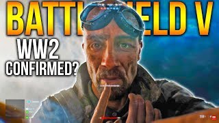 BATTLEFIELD V 2018 WW2 CONFIRMED? Battlefield V teaser trailer analysis