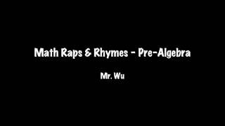 Math Raps and Rhymes - Pre-Algebra