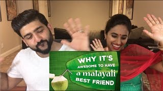 Why Its Awesome To Have A Malayali Best Friend Reaction | ScoopWhoop | RajDeepLive |