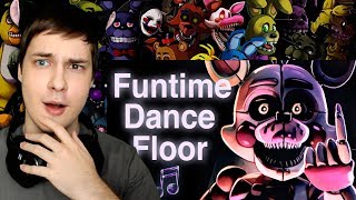 ПЕСНЯ ПРО ФНАФ! АНИМАЦИЯ ПЯТЬ НОЧЕЙ С ФРЕДДИ! FIVE NIGHTS AT FREDDY SONG "Funtime Dance Floor" SFM