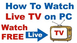 How To Watch ? Live TV on PC  for FREE In Hindi/Urdu (Step By Step) Tutorial