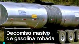 Decomiso masivo de gasolina robada - Huachicoleros - Denise Maerker 10 en punto
