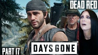 DAYS GONE - DEAD RED - Walkthrough Gameplay - Part 17