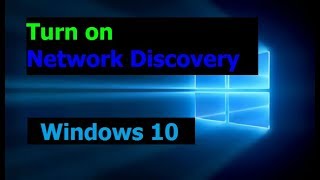How To Fix Network Discovery Or Lan Sharing On Windows 10
