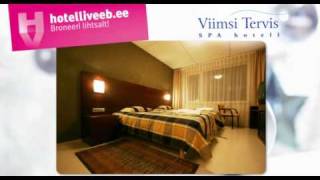 Viimsi SPA hotell - Hotelliveeb.ee - Broneeri lihtsalt!