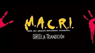 Las Manos de Filippi -M.A.C.R.I- Capítulo 1 "La Transición"