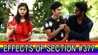 Effects of Section 377 | When Being Gay Is Legal | Funk You