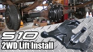 Project JUNK S10 3" Lift Spindle Install & Rear Flip Kit