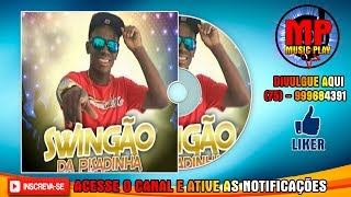 SWINGÃO DA PISADINHA 2019   CD COMPLETO ? HD