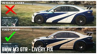 Fixing the Livery on BMW M3 GTR | NEED FOR SPEED MOST WANTED
