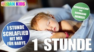SCHLAF KINDLEIN SCHLAF ► NONSTOP 1 STUNDE ► DIE BESTEN SCHLAFLIEDER ► BEST LULLABY