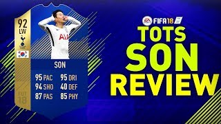 TOTS SON (92) REVIEW!! | FIFA 18 TEAM OF THE SEASON SON PLAYER REVIEW