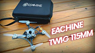 Eachine Twig 115mm Злой воробей!