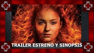 X men fenix oscuro ?? Fecha TRAILER Estreno y poster
