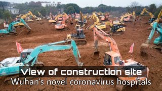 Live: View of construction site of Wuhan's novel coronavirus hospitals武汉火神山、雷神山医院施工现场