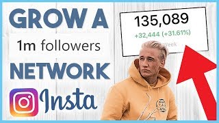 ? How to Build a 1 Million Followers Network on Instagram in 2019 ?