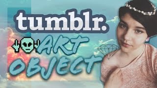 ?Как создать свой арт-объект в стиле tumblr? Being in style