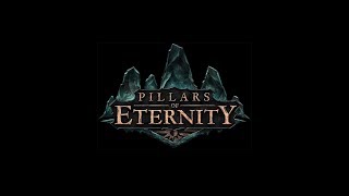 Прохождение: Pillars of Eternity (New!) (Ep 11) Встреча с "Хозяином в глубинах"
