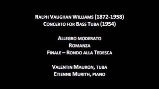 Ralph Vaughan Williams - Concerto for Bass Tuba - Valentin Mauron, tuba