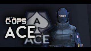 CRITICAL OPS - ACE!!