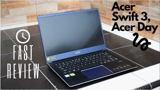 Review Laptop Acer Swift 3 Core i5 Acer Day Edition | Laptop tipis dan ringan tapi cukup powerful