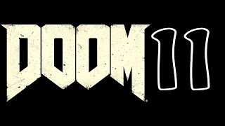 DOOM Прохождение На Русском Часть 11 В поисках ключа